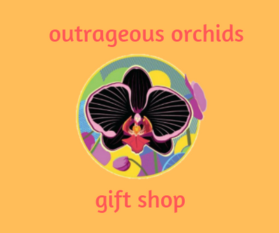 Outrageous Orchids